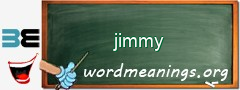 WordMeaning blackboard for jimmy